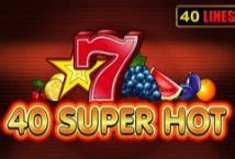 40 super hot slot demo.